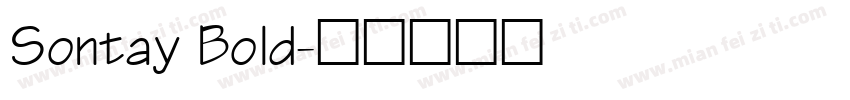 Sontay Bold字体转换